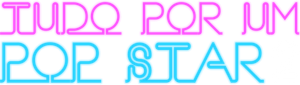 Tudo por um Pop Star 2
