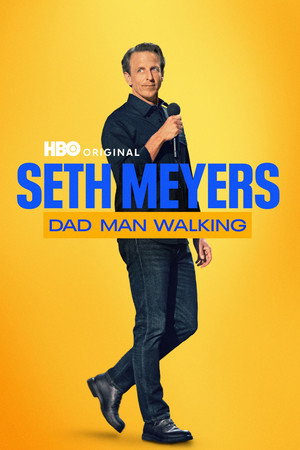 Seth Meyers: Dad Man Walking 36