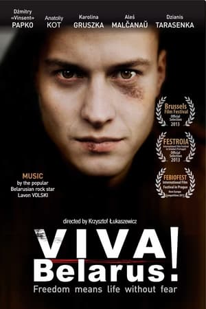 Poster Viva Belarus! 2013