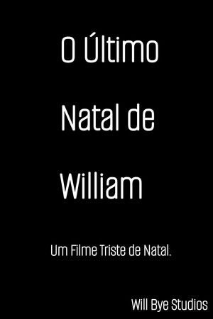 O &Uacute;ltimo Natal de William - O FILME