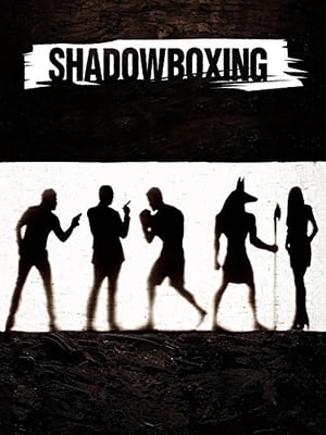 Poster Shadowboxing (2005)