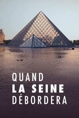 Poster Quand la Seine débordera (2023)