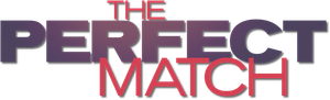 The Perfect Match