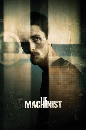 Click for trailer, plot details and rating of The Machinist (2004)