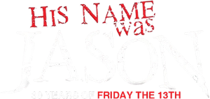 His Name Was Jason: 30 Years of Friday the 13th