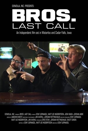 Poster Bros. Last Call 2018