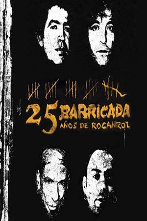 Poster Barricada - 25 Años De Rocanrol (2008)