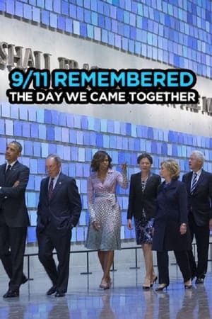 9/11 Remembered: The Day We Came Together stream