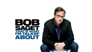 Bob Saget: That's What I'm Talking About film complet