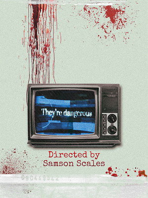 Poster They're Dangerous