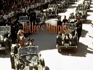 Hitler's Madness