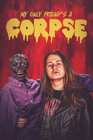 My Only Friend's a Corpse 21