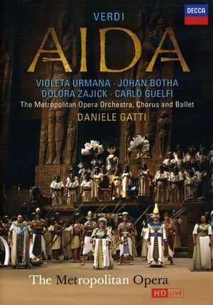 The Metropolitan Opera: Aida film complet