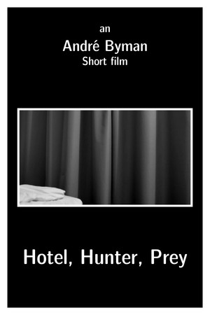 Hotel, Hunter, Prey 3