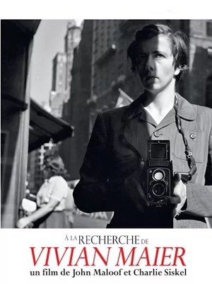A la recherche de Vivian Maier A la recherche de Vivian Maier