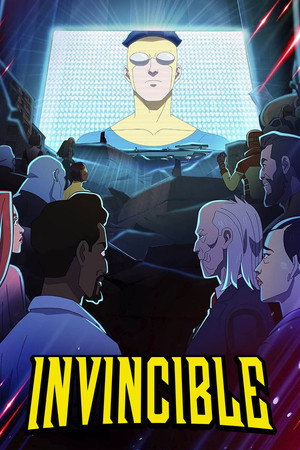 Постер мультсериала «Непобедимый (2021)» — (39 из 101)