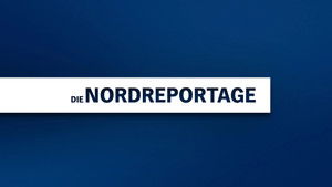 Die Nordreportage