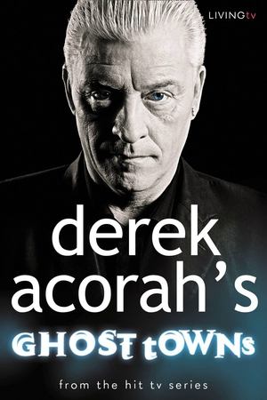 pelicula Derek Acorah's Ghost Towns (2006)