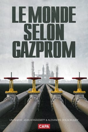 Poster The World According to Gazprom (2008)