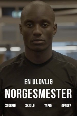 Poster En ulovlig norgesmester 2021