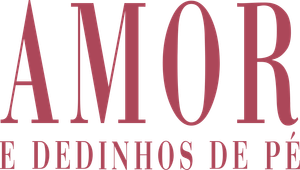 Amor e Dedinhos de Pé — Logos 1