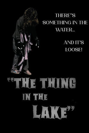 "THE THING IN THE LAKE"