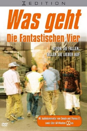 Was geht - Die fantastischen Vier 3