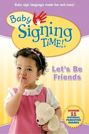 Poster Baby Signing Time Vol. 4: Let's Be Friends (2008)