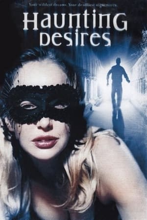 Poster Haunting Desires (2006)