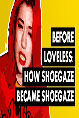 Image Before Loveless: How Shoegaze Became Shoegaze