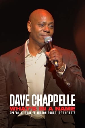 Dave Chappelle: What's in a Name?