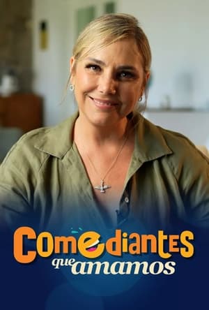 Comediantes que Amamos - Season 1