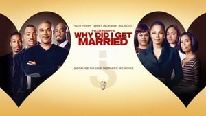  ceo film Why Did I Get Married? online sa prevodom