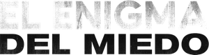O Enigma do Medo — Logos 1