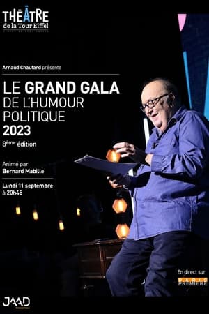 Le Grand Gala de l'Humour Politique 2023