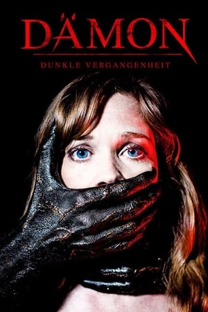 Poster Dämon - Dunkle Vergangenheit 2017