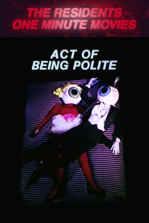 Act of Being Polite 1980