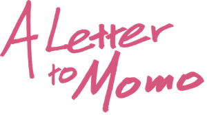 A Letter to Momo