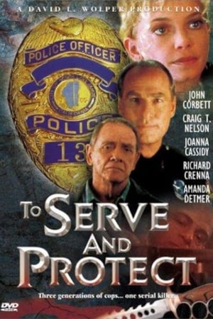 Poster To Serve and Protect (1999)