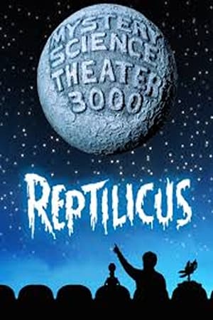 Poster Mystery Science Theater 3000: Reptilicus 2017