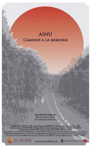 Nonton film Ainu. Pathways to Memory (2014) terbaru sub indo Nonton film Ainu. Pathways to Memory (2014) terbaru sub indo