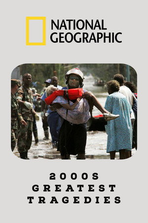 2000's Greatest Tragedies 12
