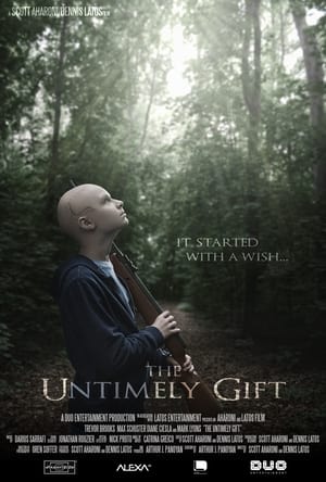 Poster The Untimely Gift 2017