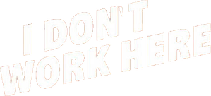 I don't work here — Logos 1