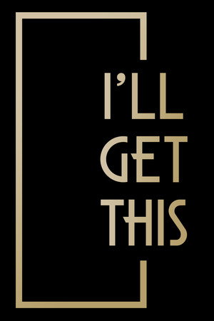 I'll Get This