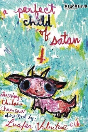 Poster A Perfect Child of Satan 2012