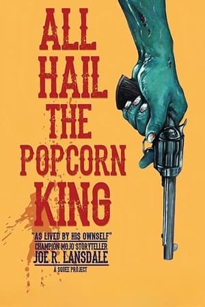 Poster All Hail the Popcorn King! 2019