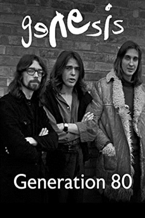 Genesis - Generation 80