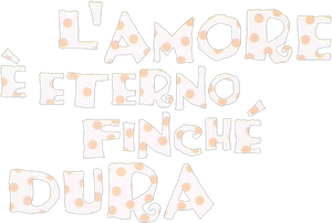 L'amore è eterno finché dura