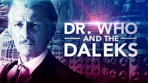 Dr. Who and the Daleks